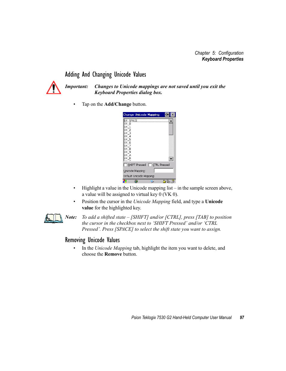 Adding and changing unicode values, Removing unicode values | Psion Teklogix Hand-Held Computer 7530 G2 User Manual | Page 125 / 296