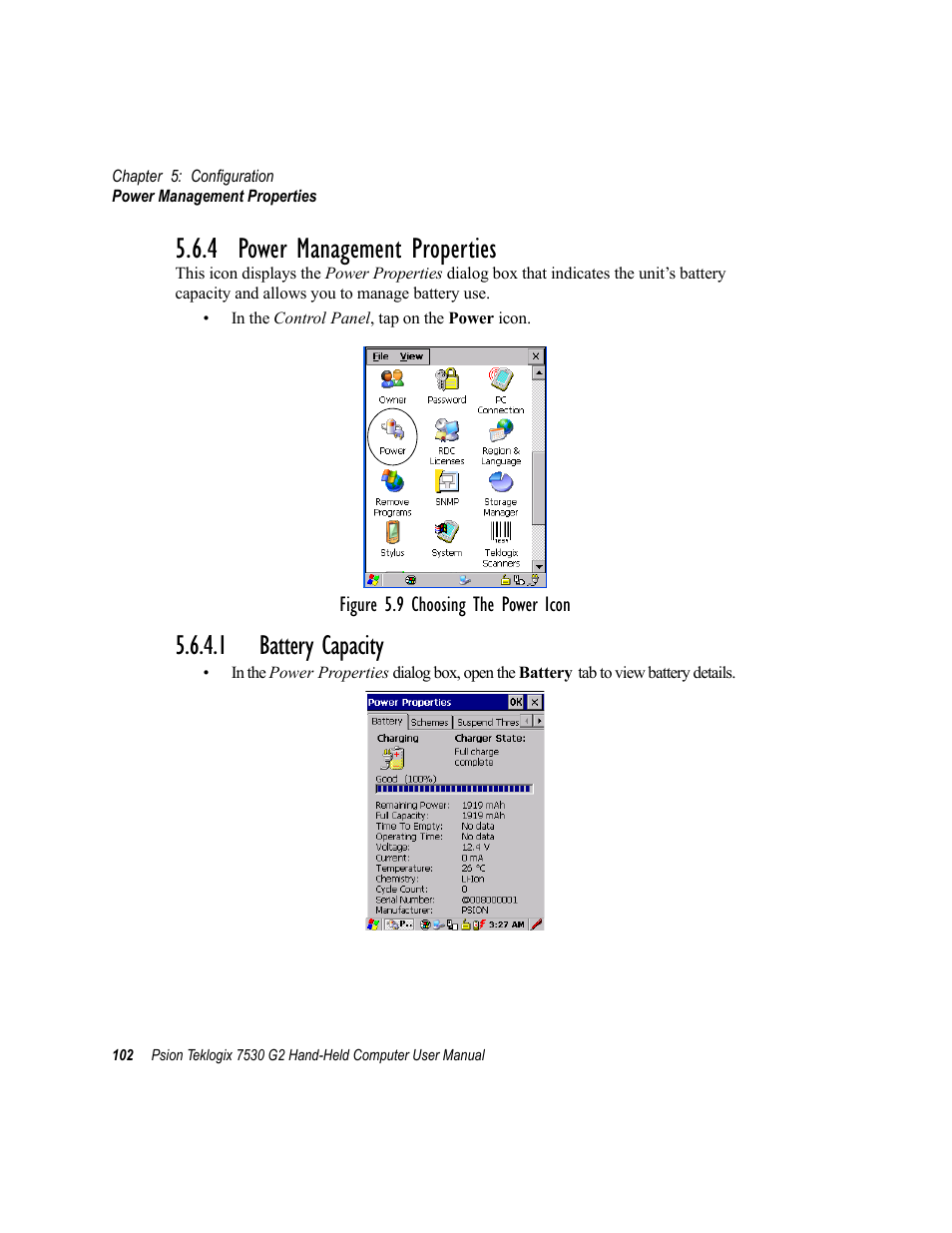 4 power management properties, 1 battery capacity | Psion Teklogix Hand-Held Computer 7530 G2 User Manual | Page 130 / 296