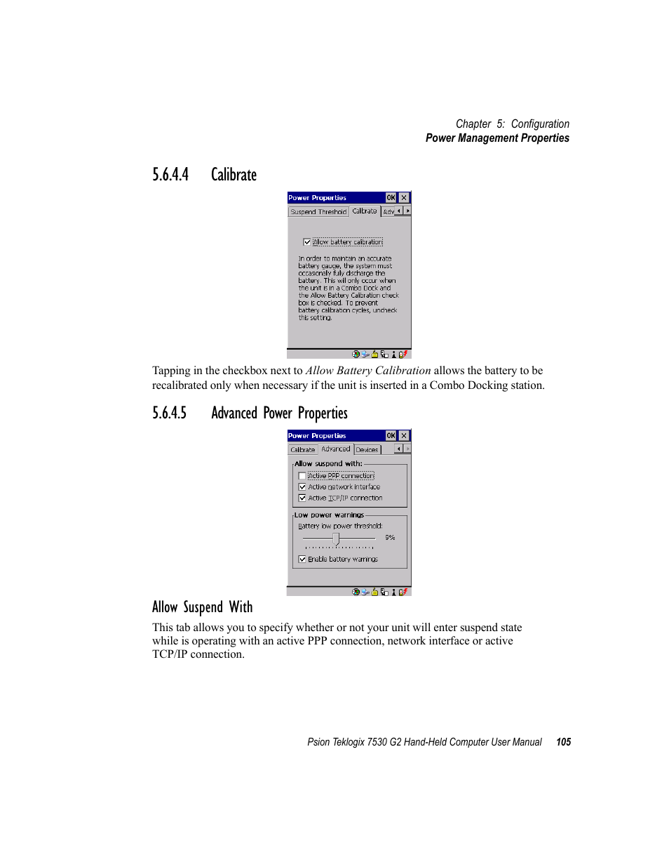 4 calibrate, 5 advanced power properties, 4 calibrate 5.6.4.5 advanced power properties | Allow suspend with | Psion Teklogix Hand-Held Computer 7530 G2 User Manual | Page 133 / 296