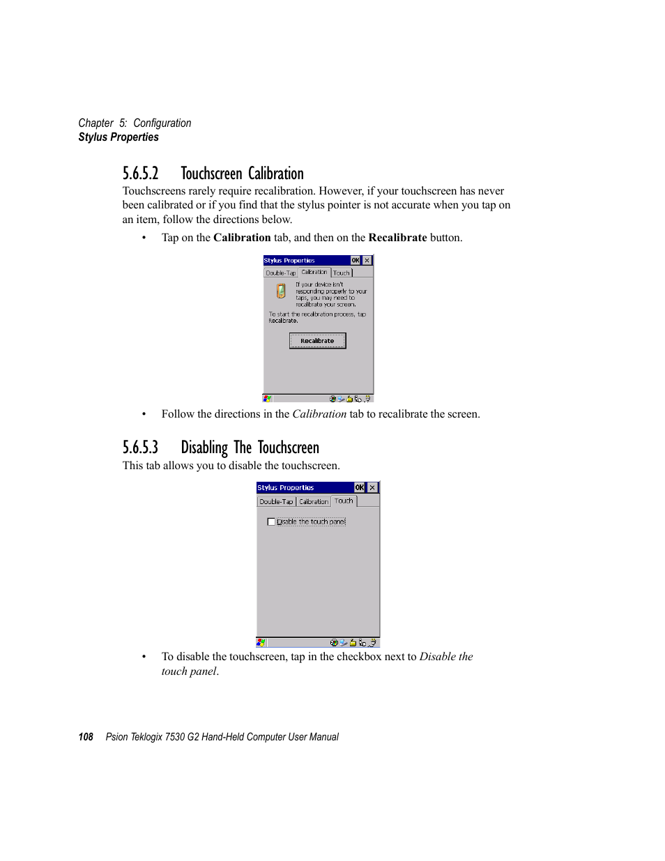 2 touchscreen calibration, 3 disabling the touchscreen | Psion Teklogix Hand-Held Computer 7530 G2 User Manual | Page 136 / 296