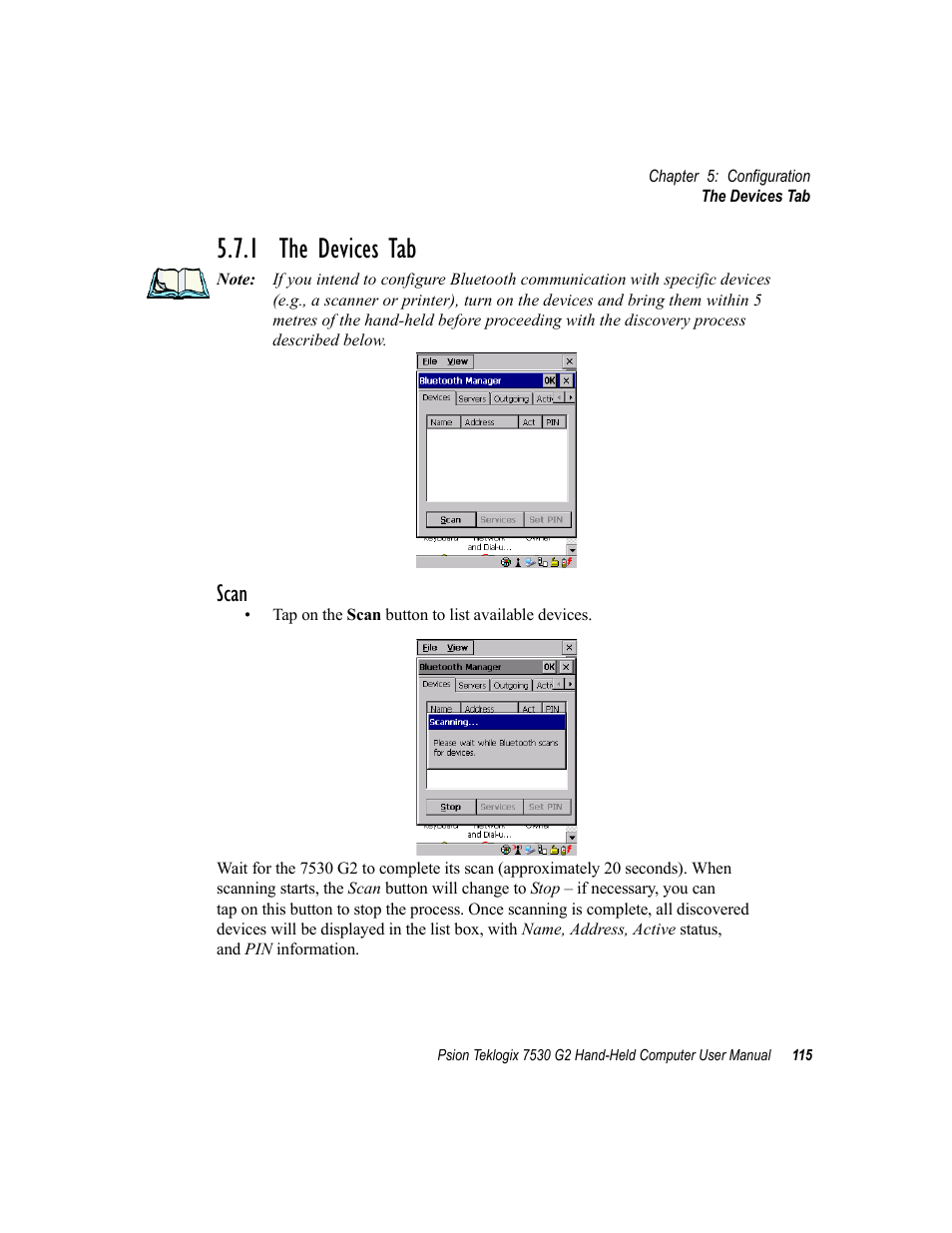 1 the devices tab, The devices tab, Scan | Psion Teklogix Hand-Held Computer 7530 G2 User Manual | Page 143 / 296