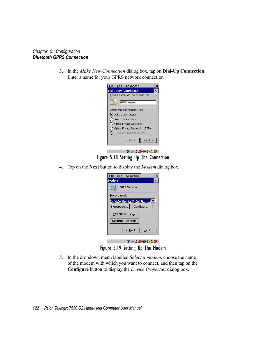 Figure 5.18 setting up the connection, Figure 5.19 setting up the modem | Psion Teklogix Hand-Held Computer 7530 G2 User Manual | Page 150 / 296