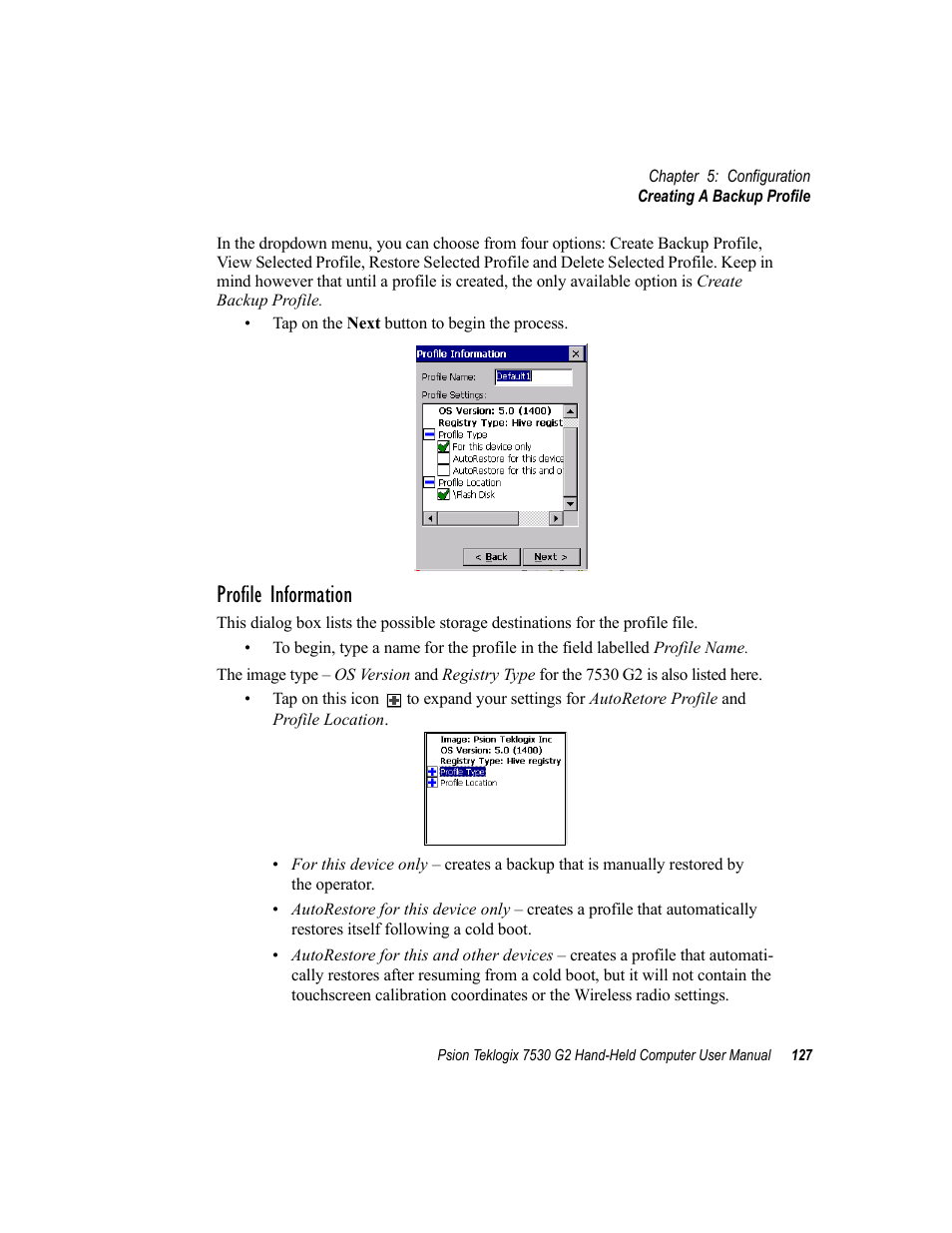 Profile information | Psion Teklogix Hand-Held Computer 7530 G2 User Manual | Page 155 / 296