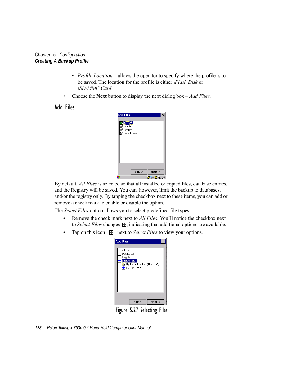 Add files, Figure 5.27 selecting files | Psion Teklogix Hand-Held Computer 7530 G2 User Manual | Page 156 / 296