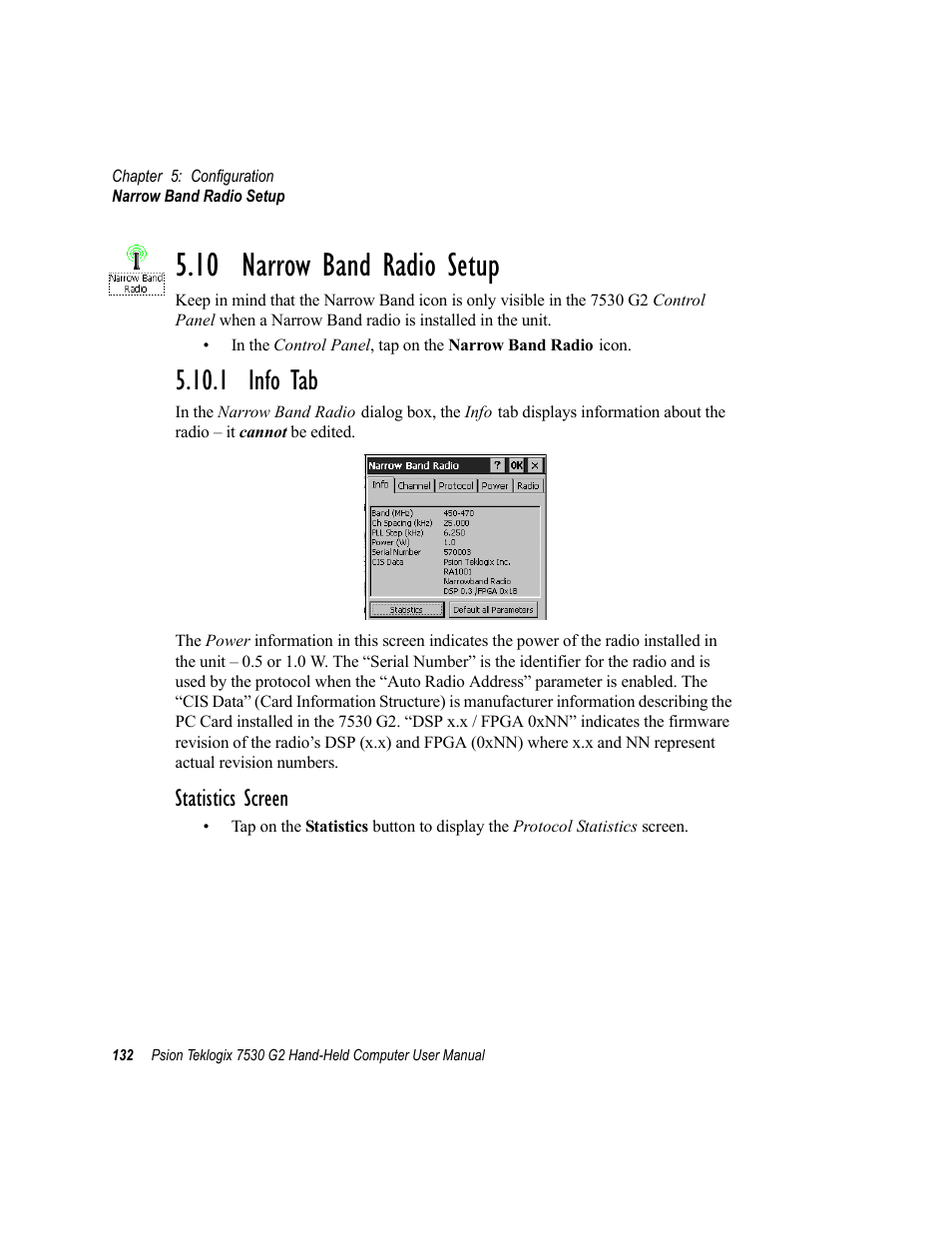 10 narrow band radio setup, 1 info tab, Statistics screen | Psion Teklogix Hand-Held Computer 7530 G2 User Manual | Page 160 / 296