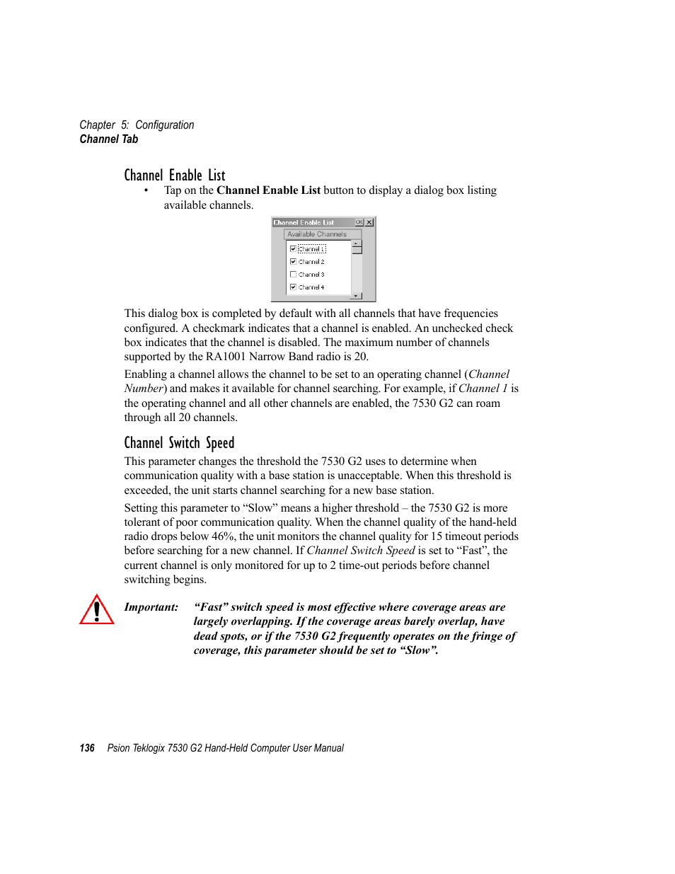 Channel enable list, Channel switch speed | Psion Teklogix Hand-Held Computer 7530 G2 User Manual | Page 164 / 296