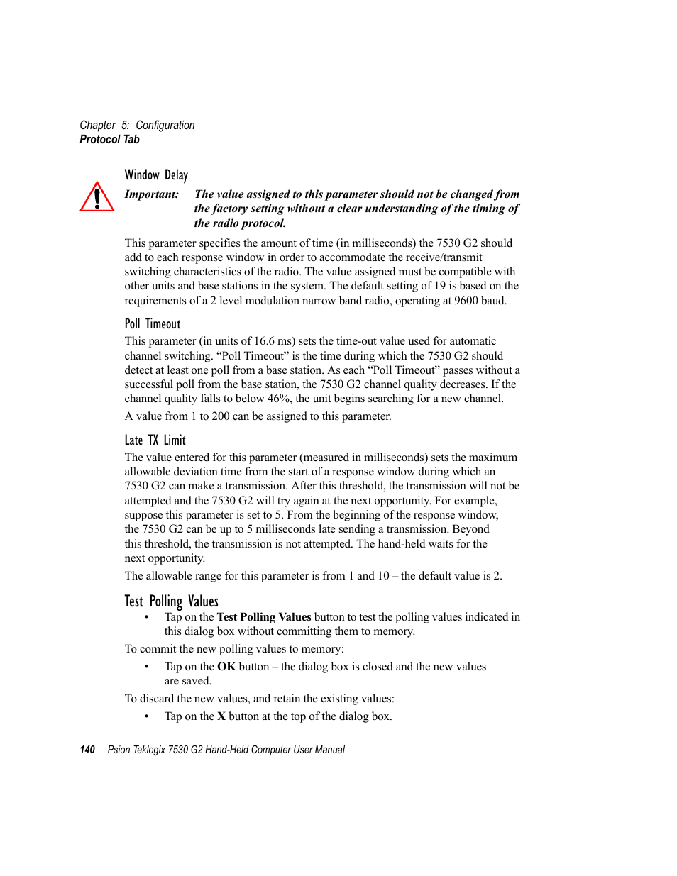Test polling values | Psion Teklogix Hand-Held Computer 7530 G2 User Manual | Page 168 / 296