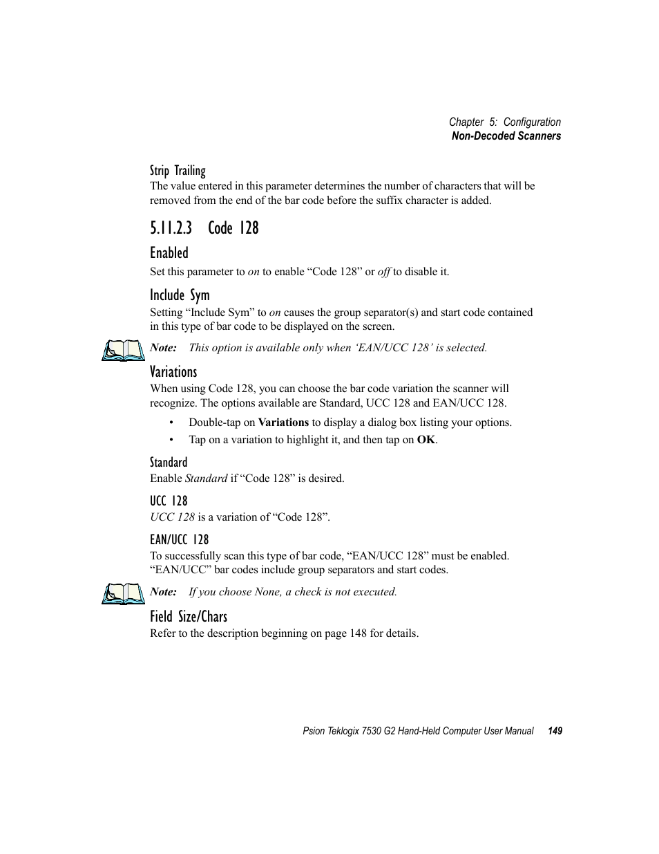 3 code 128, Enabled, Include sym | Variations, Field size/chars | Psion Teklogix Hand-Held Computer 7530 G2 User Manual | Page 177 / 296