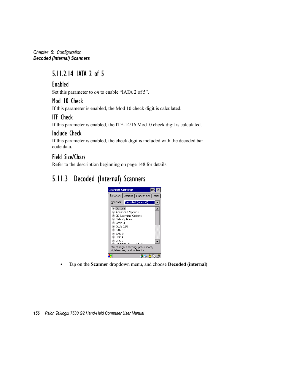 14 iata 2 of 5, 3 decoded (internal) scanners, Enabled | Mod 10 check, Itf check, Include check, Field size/chars | Psion Teklogix Hand-Held Computer 7530 G2 User Manual | Page 184 / 296
