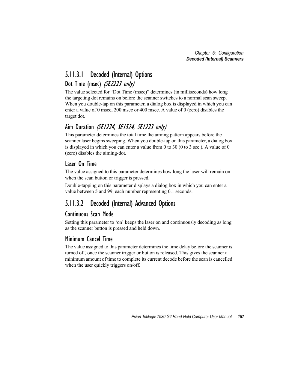 1 decoded (internal) options, 2 decoded (internal) advanced options, Se2223 only) | Psion Teklogix Hand-Held Computer 7530 G2 User Manual | Page 185 / 296