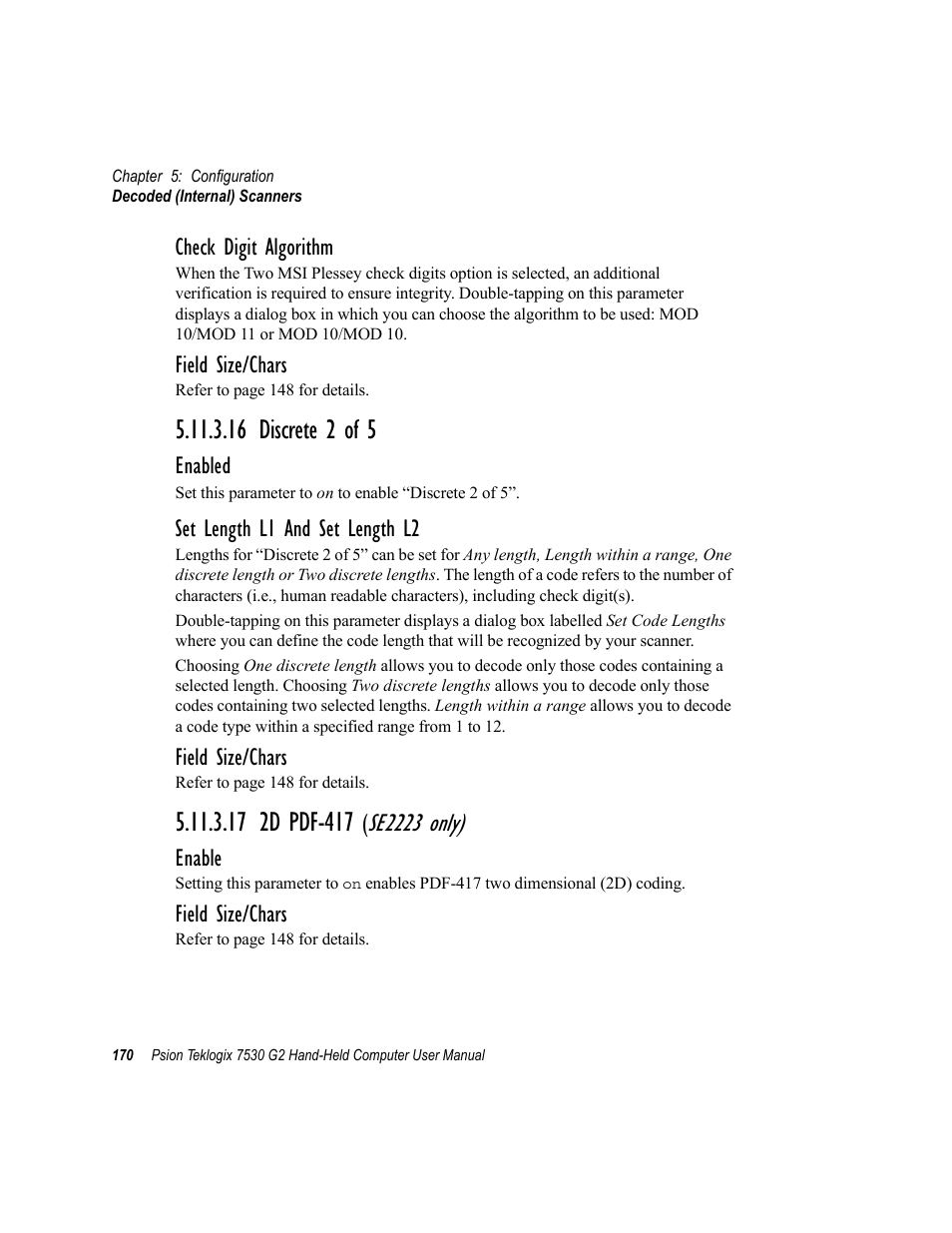 16 discrete 2 of 5, 17 2d pdf-417 (se2223 only), Se2223 only) | Check digit algorithm, Field size/chars, Enabled, Set length l1 and set length l2, Enable | Psion Teklogix Hand-Held Computer 7530 G2 User Manual | Page 198 / 296