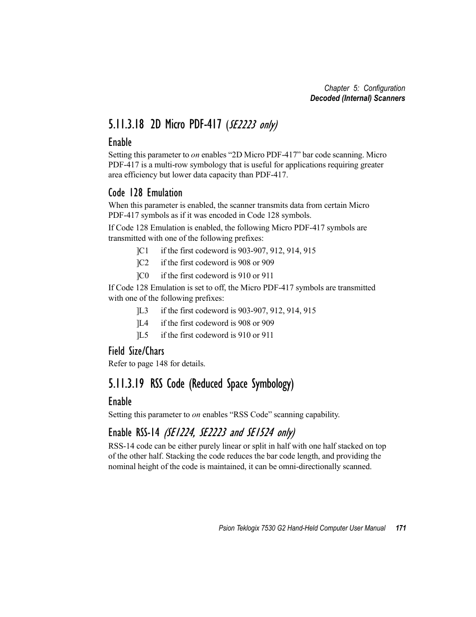 18 2d micro pdf-417 (se2223 only), 19 rss code (reduced space symbology), Se2223 only) | Enable, Code 128 emulation, Field size/chars, Enable rss-14 | Psion Teklogix Hand-Held Computer 7530 G2 User Manual | Page 199 / 296