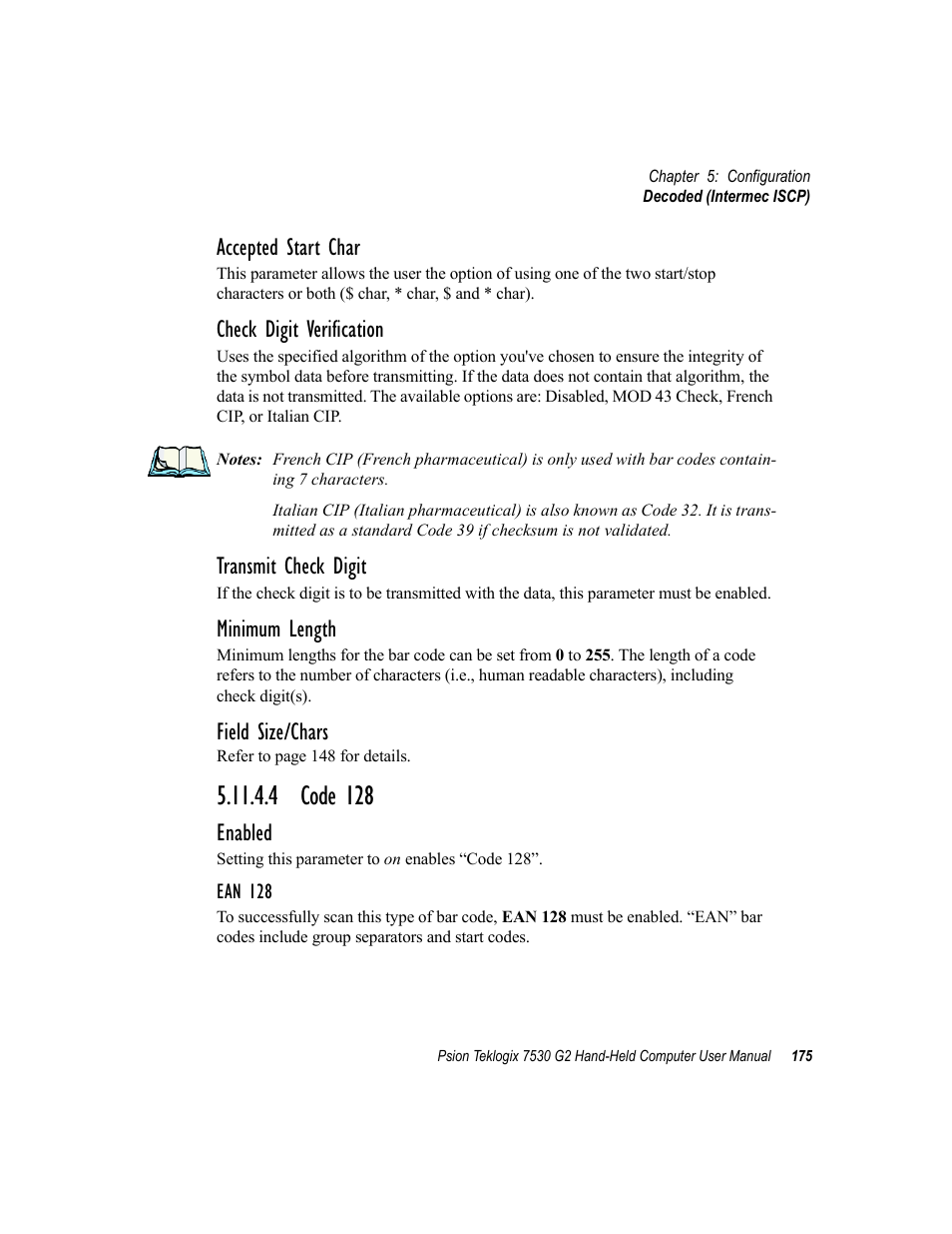 4 code 128, Accepted start char, Check digit verification | Transmit check digit, Minimum length, Field size/chars, Enabled | Psion Teklogix Hand-Held Computer 7530 G2 User Manual | Page 203 / 296