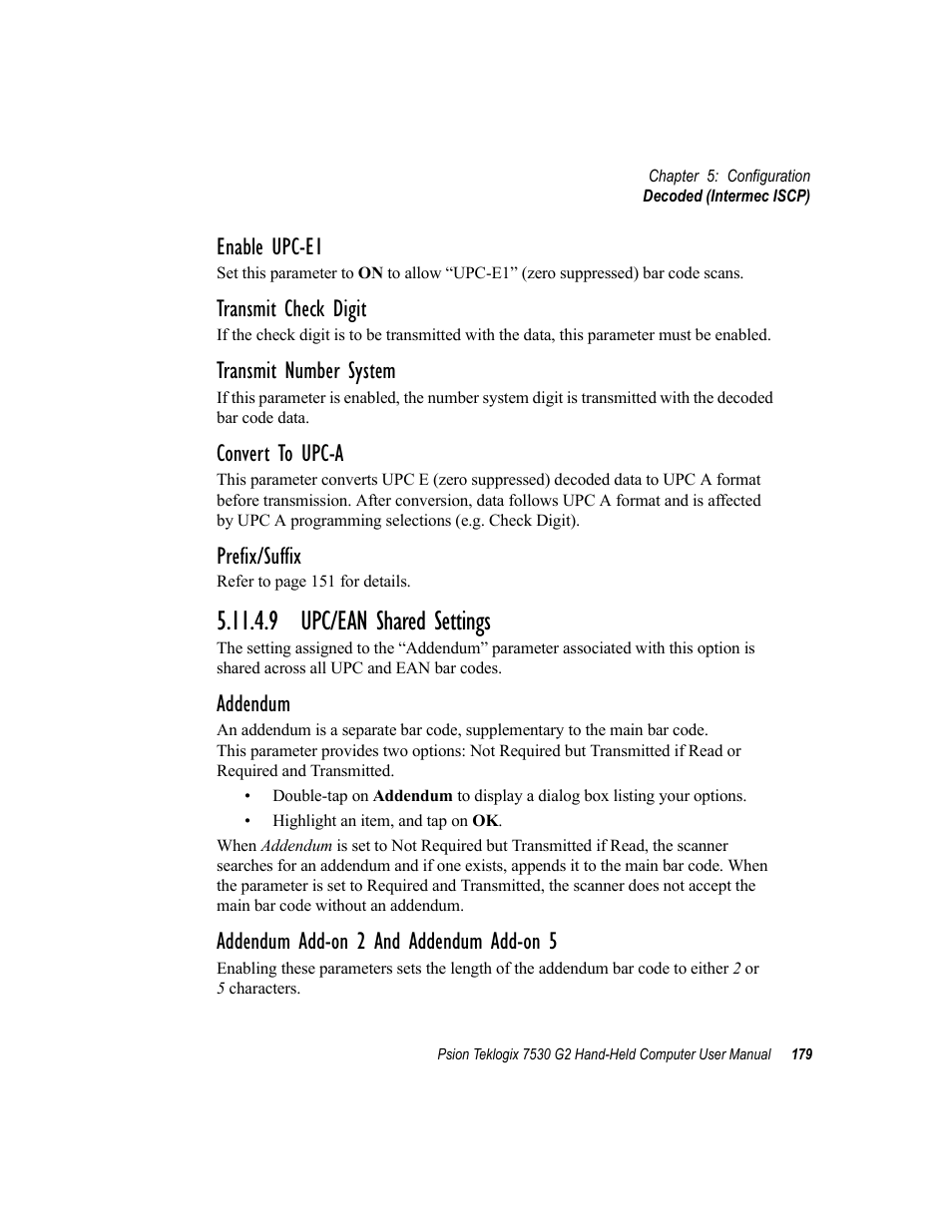 9 upc/ean shared settings, Enable upc-e1, Transmit check digit | Transmit number system, Convert to upc-a, Prefix/suffix, Addendum, Addendum add-on 2 and addendum add-on 5 | Psion Teklogix Hand-Held Computer 7530 G2 User Manual | Page 207 / 296