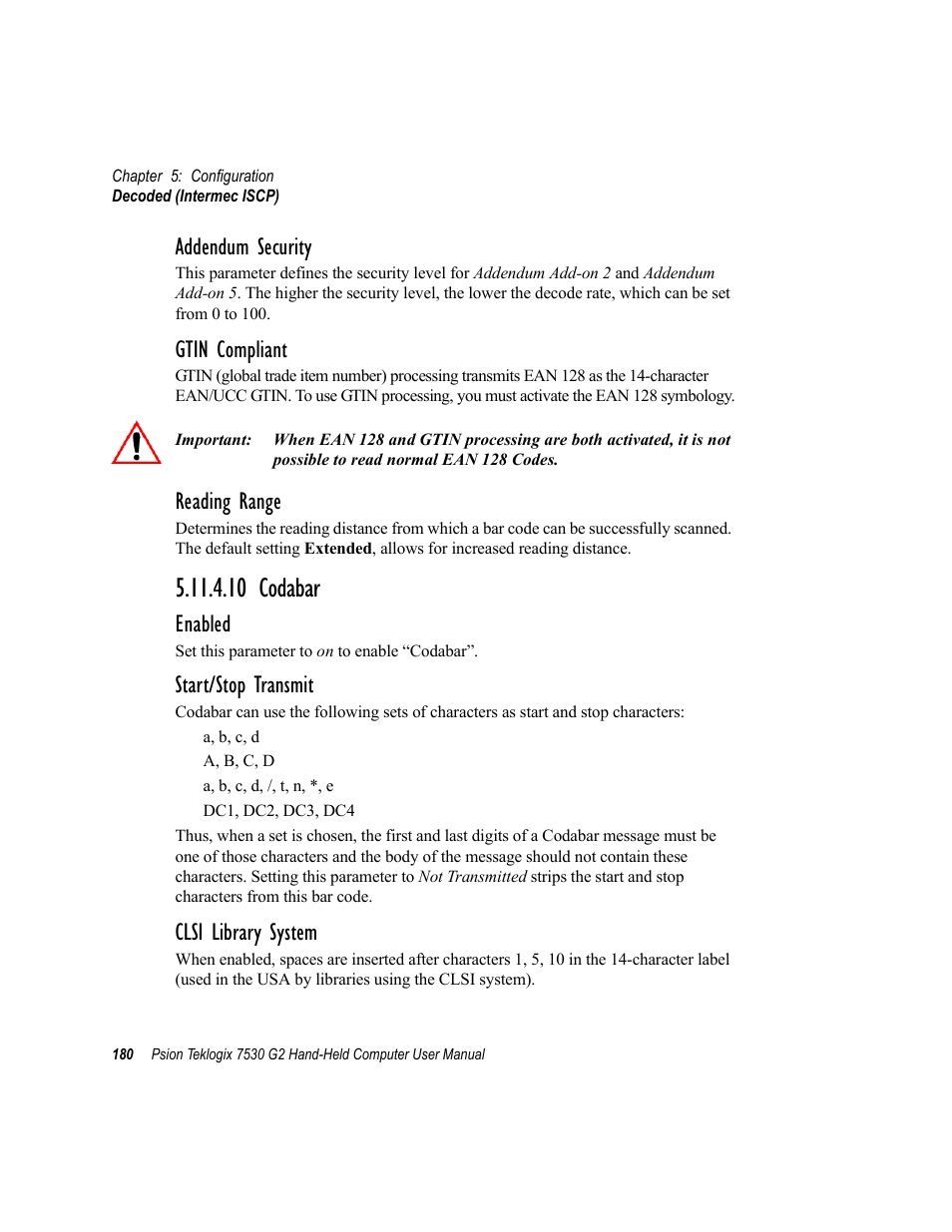 10 codabar, Addendum security, Gtin compliant | Reading range, Enabled, Start/stop transmit, Clsi library system | Psion Teklogix Hand-Held Computer 7530 G2 User Manual | Page 208 / 296