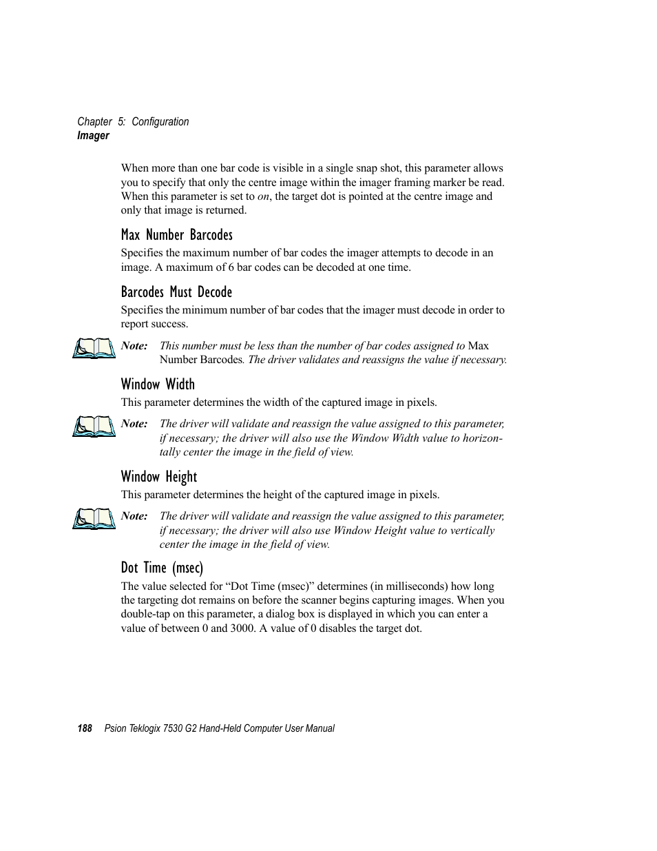 Max number barcodes, Barcodes must decode, Window width | Window height, Dot time (msec) | Psion Teklogix Hand-Held Computer 7530 G2 User Manual | Page 216 / 296