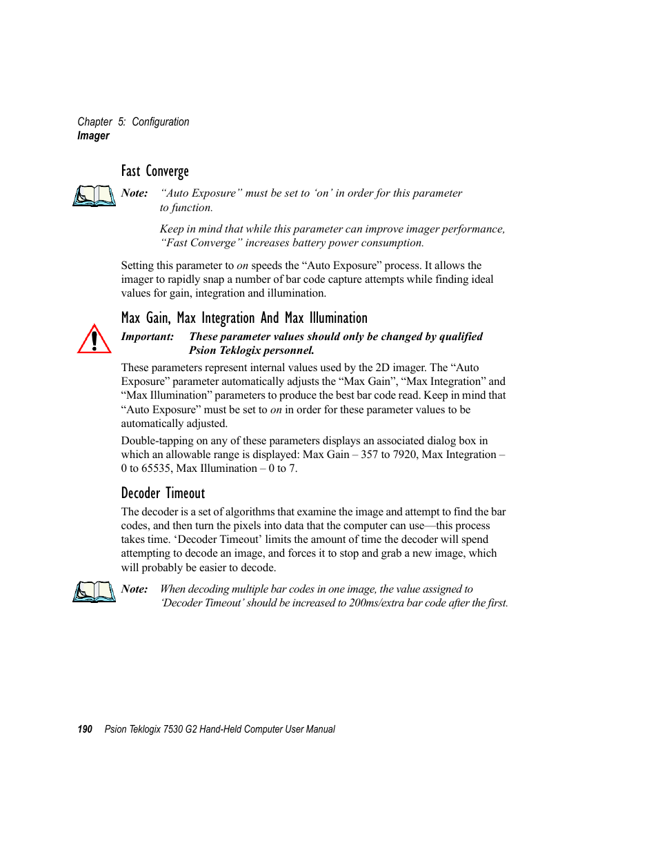 Fast converge, Max gain, max integration and max illumination, Decoder timeout | Psion Teklogix Hand-Held Computer 7530 G2 User Manual | Page 218 / 296