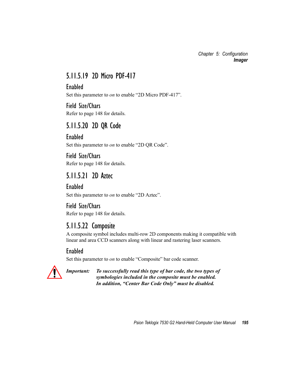 19 2d micro pdf-417, 20 2d qr code, 21 2d aztec | 22 composite | Psion Teklogix Hand-Held Computer 7530 G2 User Manual | Page 223 / 296