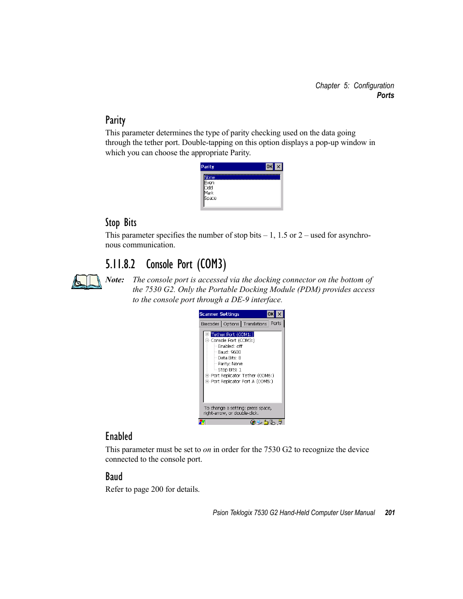 2 console port (com3), Com3), 2 console port | Parity, Stop bits, Enabled, Baud | Psion Teklogix Hand-Held Computer 7530 G2 User Manual | Page 229 / 296