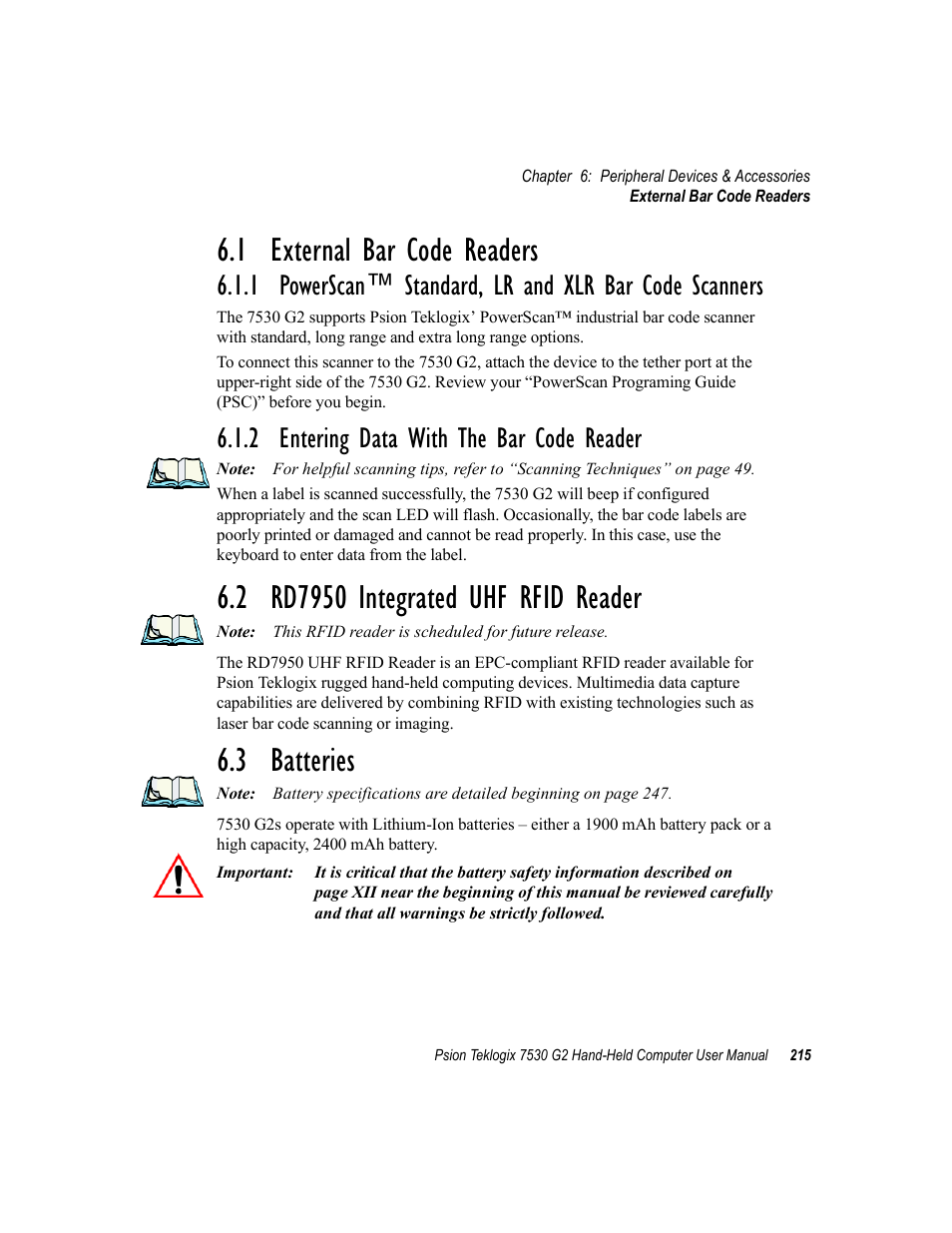 1 external bar code readers, 2 entering data with the bar code reader, 2 rd7950 integrated uhf rfid reader | 3 batteries, Batteries, 2 rd7950 integrated uhf rfid reader 6.3 batteries | Psion Teklogix Hand-Held Computer 7530 G2 User Manual | Page 243 / 296