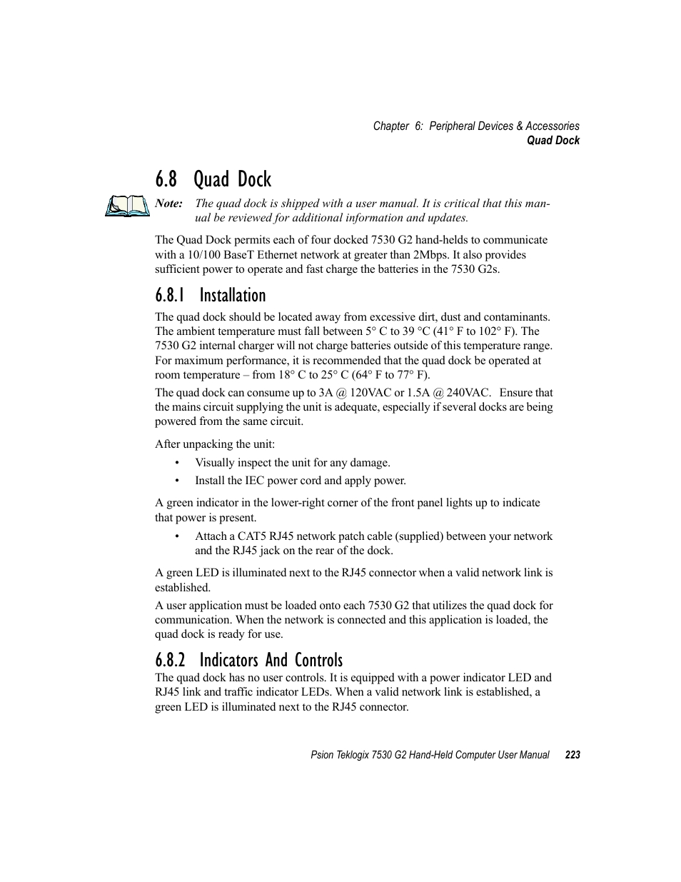 8 quad dock, 1 installation, 2 indicators and controls | 1 installation 6.8.2 indicators and controls | Psion Teklogix Hand-Held Computer 7530 G2 User Manual | Page 251 / 296