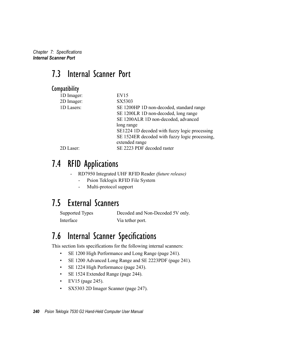 3 internal scanner port, 4 rfid applications, 5 external scanners | 6 internal scanner specifications, Internal scanner specifications” be, Compatibility | Psion Teklogix Hand-Held Computer 7530 G2 User Manual | Page 268 / 296