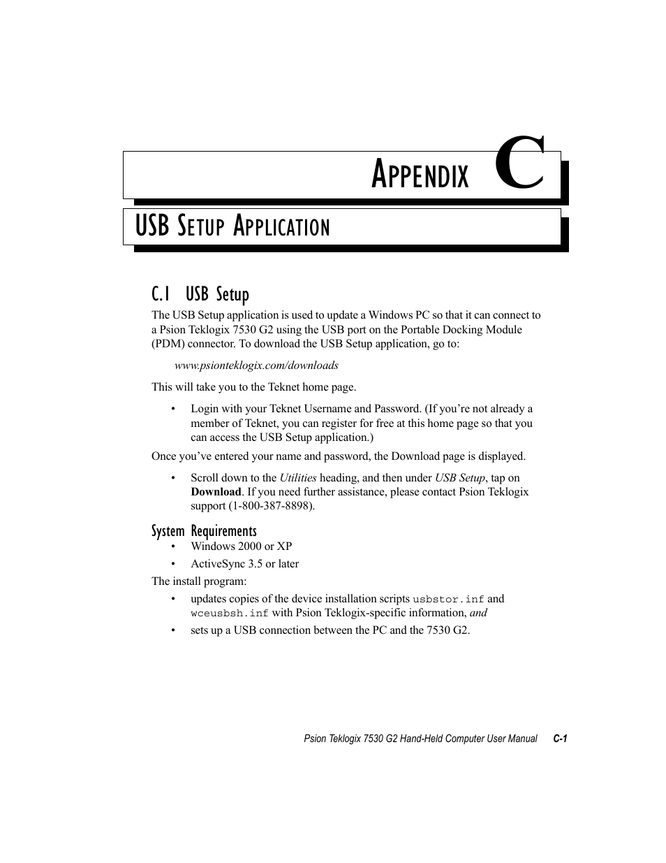 Usb setup application, C.1 usb setup, Appendix c: usb setup application | Ppendix, Usb s, Etup, Pplication | Psion Teklogix Hand-Held Computer 7530 G2 User Manual | Page 283 / 296