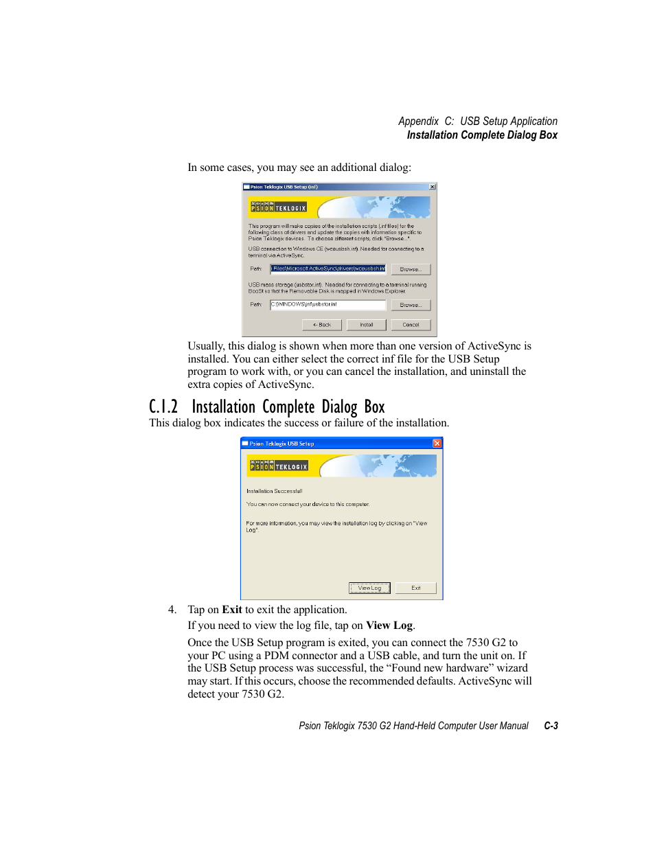 C.1.2 installation complete dialog box | Psion Teklogix Hand-Held Computer 7530 G2 User Manual | Page 285 / 296