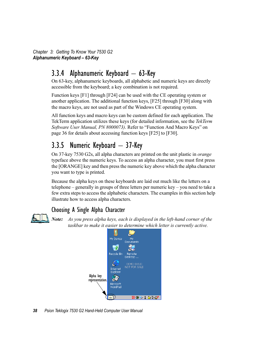 4 alphanumeric keyboard - 63-key, 5 numeric keyboard - 37-key, 4 alphanumeric keyboard – 63-key | 5 numeric keyboard – 37-key, Choosing a single alpha character | Psion Teklogix Hand-Held Computer 7530 G2 User Manual | Page 66 / 296