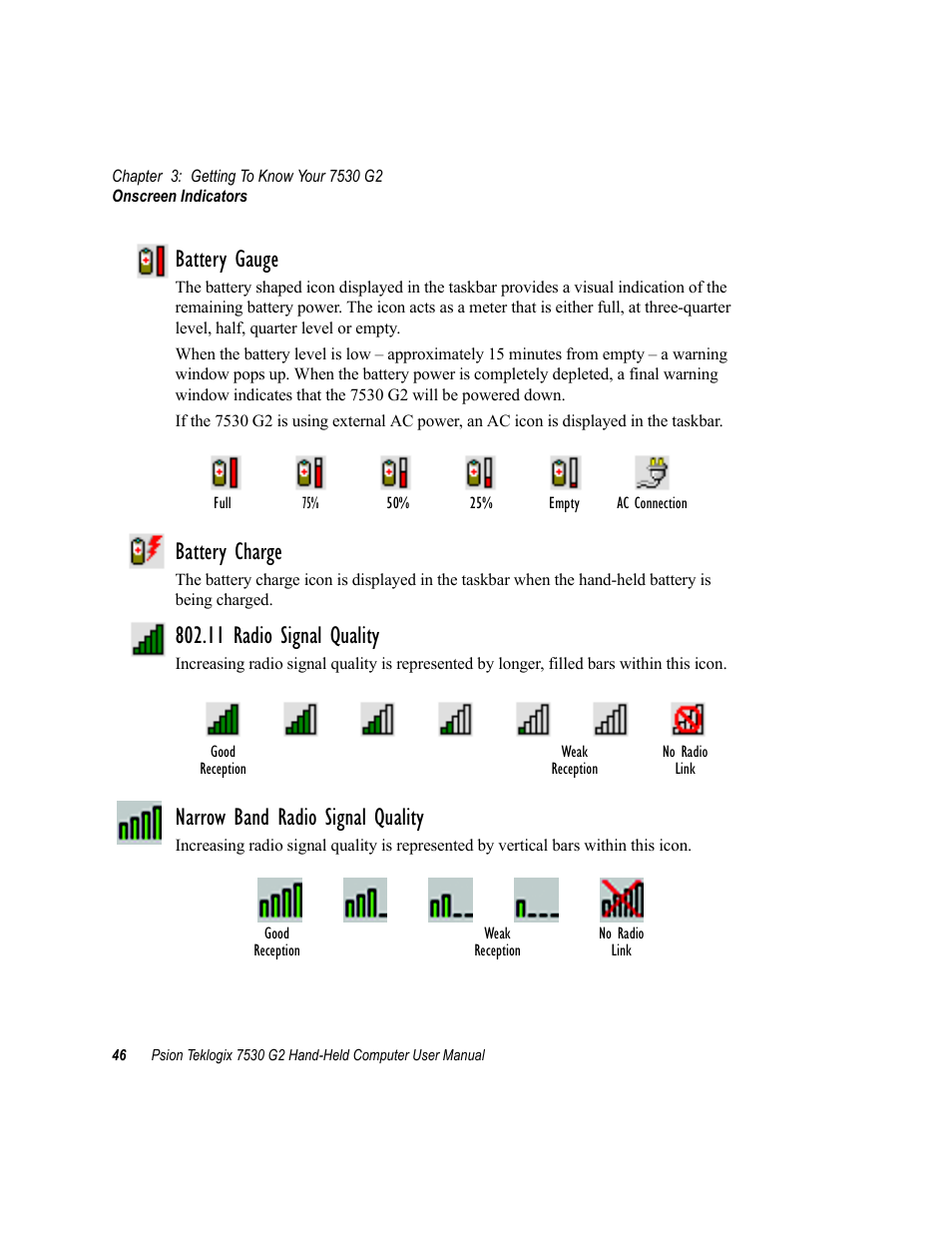 Battery gauge, Battery charge, 11 radio signal quality | Narrow band radio signal quality | Psion Teklogix Hand-Held Computer 7530 G2 User Manual | Page 74 / 296