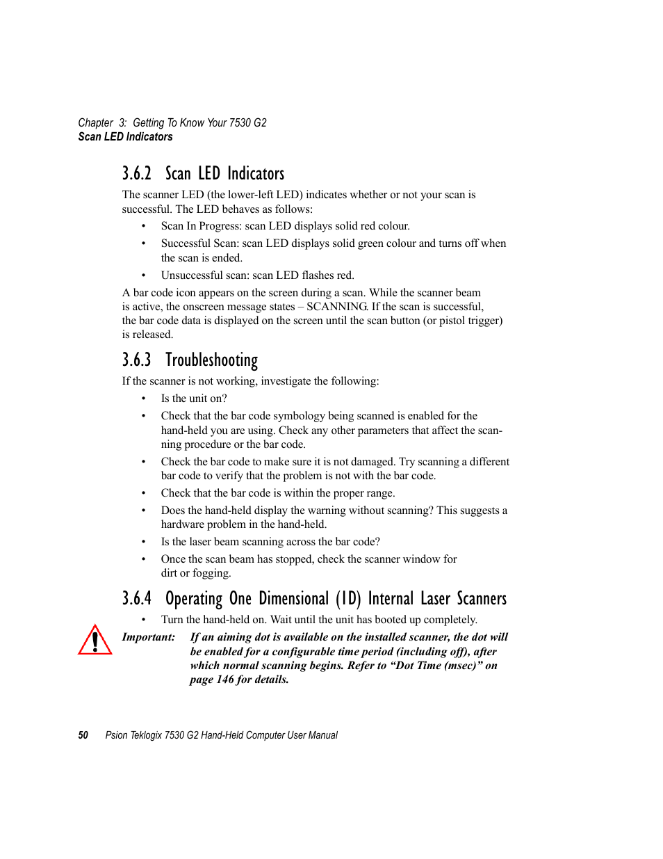 2 scan led indicators, 3 troubleshooting, 2 scan led indicators 3.6.3 troubleshooting | Psion Teklogix Hand-Held Computer 7530 G2 User Manual | Page 78 / 296