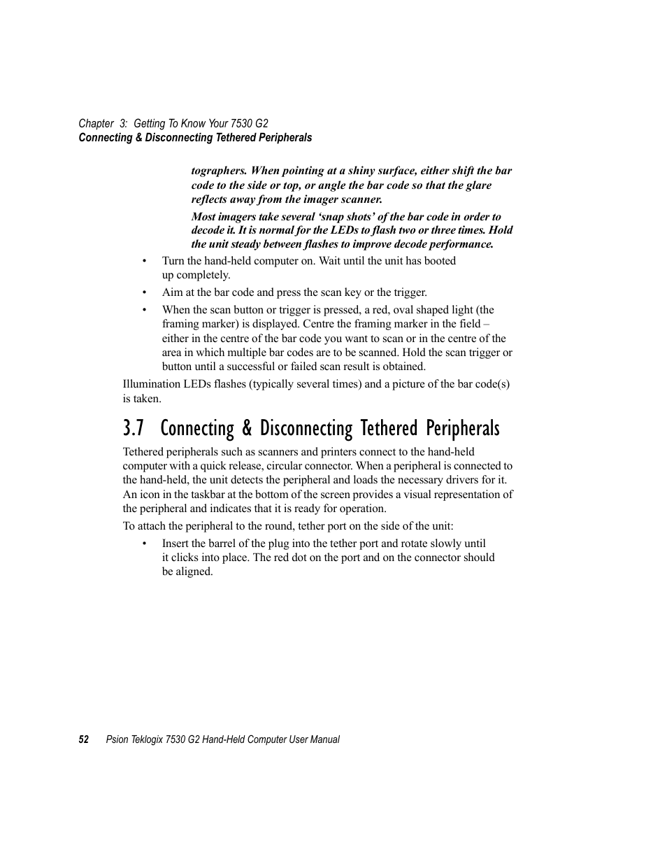 7 connecting & disconnecting tethered peripherals | Psion Teklogix Hand-Held Computer 7530 G2 User Manual | Page 80 / 296