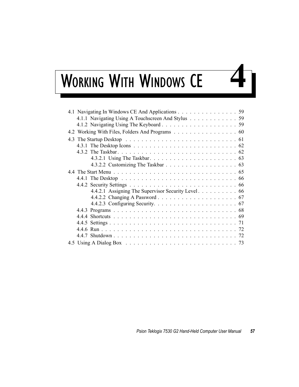 Working with windows ce 4, Chapter 4: working with windows ce, Orking | Indows | Psion Teklogix Hand-Held Computer 7530 G2 User Manual | Page 85 / 296