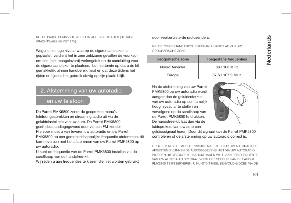 Nederlands, Afstemming van uw autoradio en uw telefoon | Parrot PMK5800 User Manual | Page 101 / 136