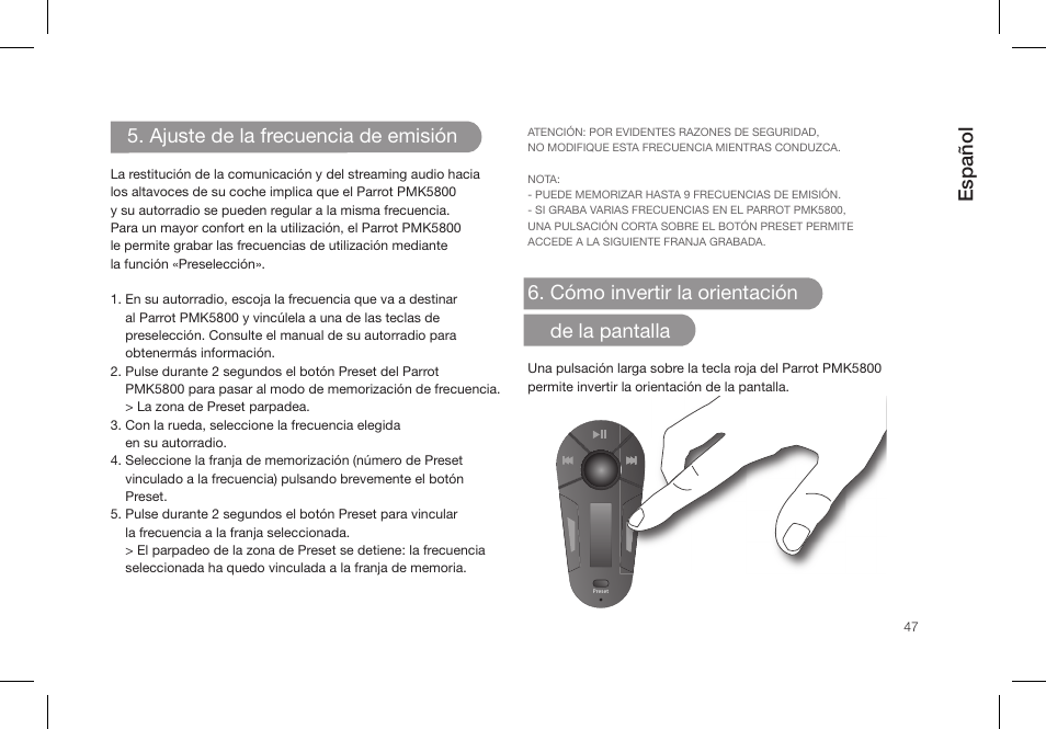Español, Ajuste de la frecuencia de emisión, Cómo invertir la orientación de la pantalla | Parrot PMK5800 User Manual | Page 47 / 136