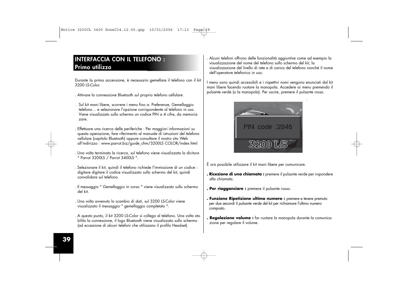 39 interfaccia con il telefono : primo utilizzo | Parrot 3200 LS-Color User Manual | Page 39 / 80