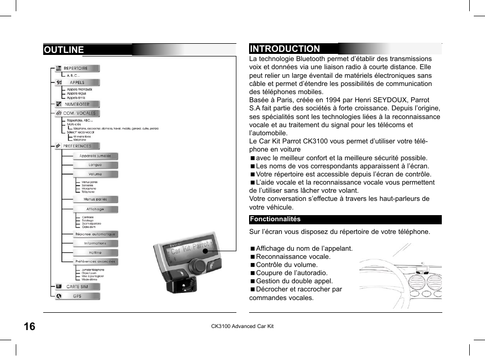 Outline, Introduction | Parrot CK3100 User Manual | Page 16 / 80