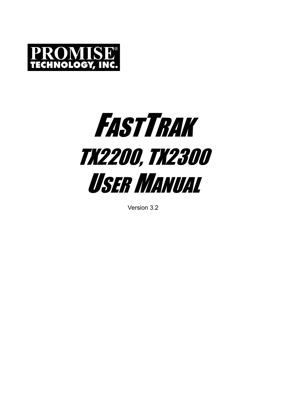 Promise Technology FastTrak TX2300 User Manual | 128 pages