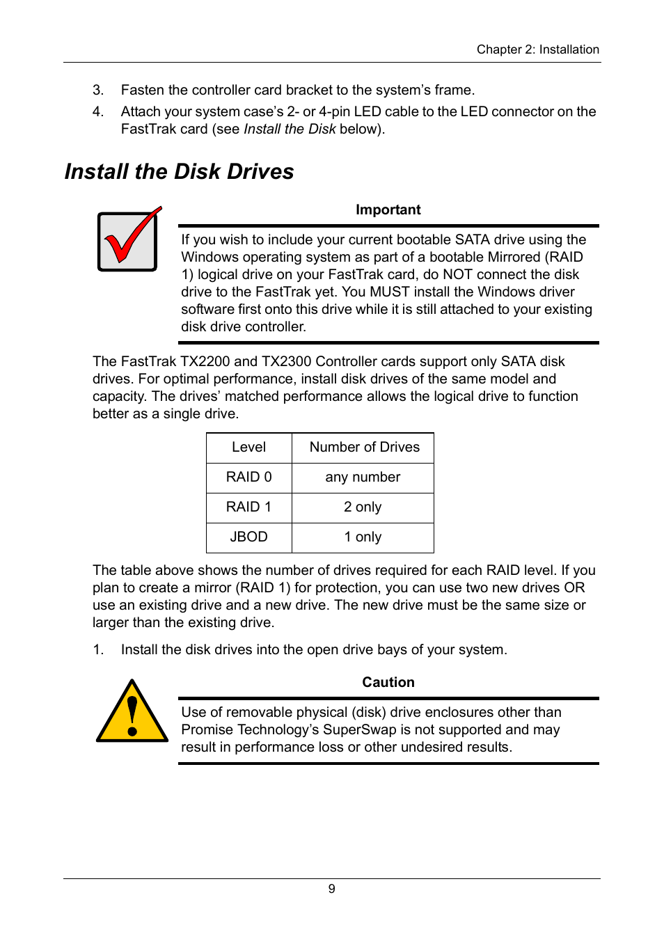 Install the disk drives | Promise Technology FastTrak TX2300 User Manual | Page 15 / 128