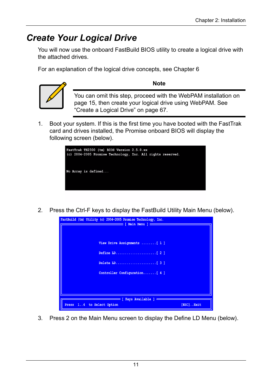 Create your logical drive | Promise Technology FastTrak TX2300 User Manual | Page 17 / 128