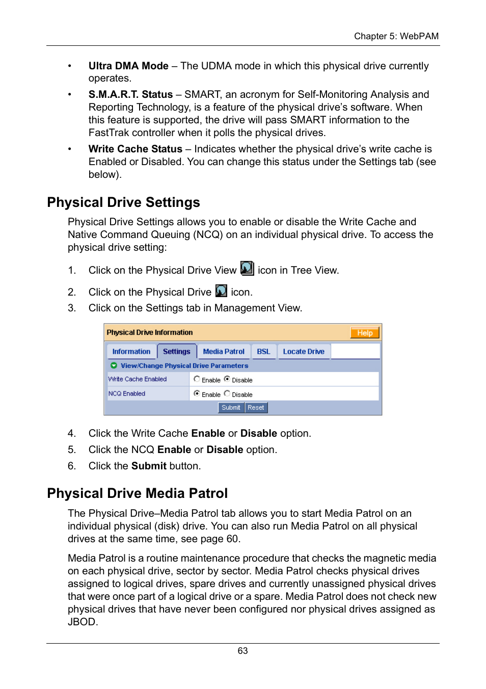 Physical drive settings, Physical drive media patrol | Promise Technology FastTrak TX2300 User Manual | Page 69 / 128