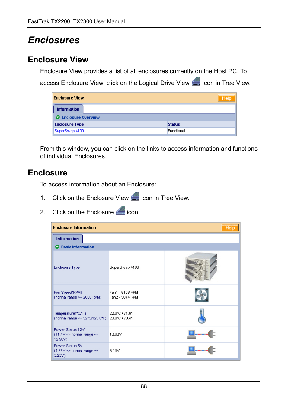 Enclosures, Enclosure view, Enclosure | Enclosure view enclosure | Promise Technology FastTrak TX2300 User Manual | Page 94 / 128