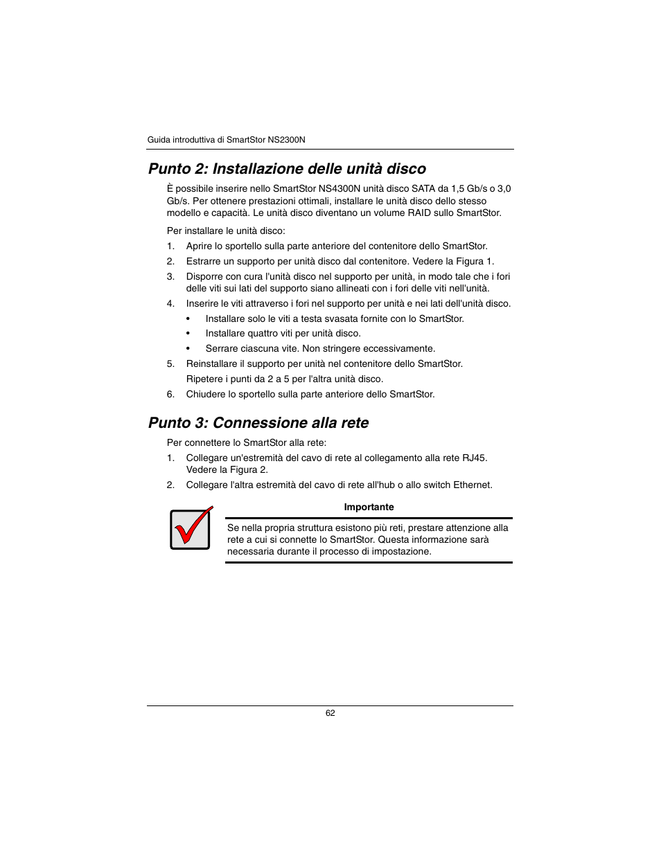 Punto 2: installazione delle unità disco, Punto 3: connessione alla rete | Promise Technology SmartStor NS2300N User Manual | Page 62 / 191