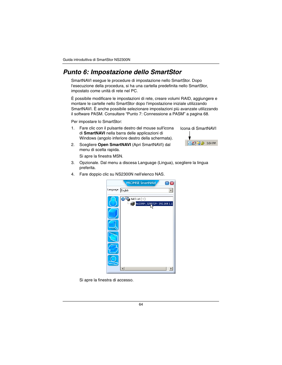 Punto 6: impostazione dello smartstor | Promise Technology SmartStor NS2300N User Manual | Page 64 / 191