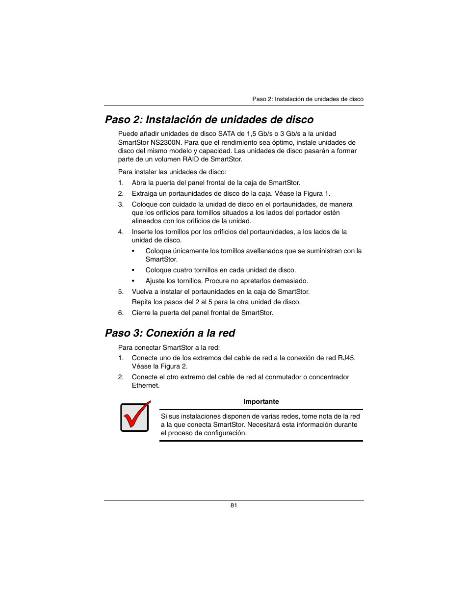 Paso 2: instalación de unidades de disco, Paso 3: conexión a la red | Promise Technology SmartStor NS2300N User Manual | Page 81 / 191