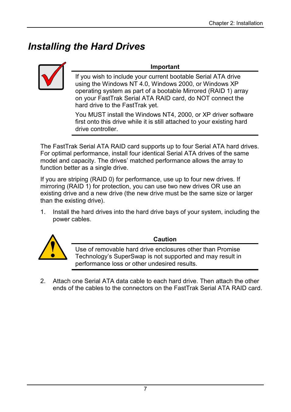 Installing the hard drives | Promise Technology FastTrak S150 User Manual | Page 11 / 74