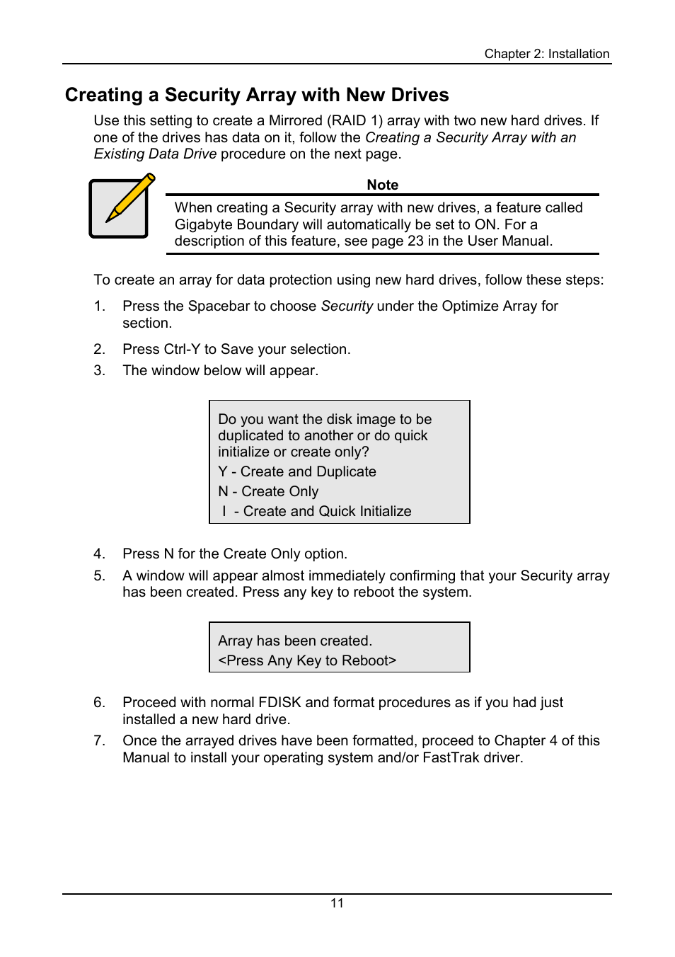 Security array with new drives, Creating a security array with new drives | Promise Technology FastTrak S150 User Manual | Page 15 / 74