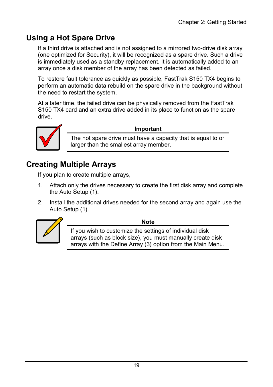 Hot spare drive, Multiple arrays, Using a hot spare drive | Creating multiple arrays | Promise Technology FastTrak S150 User Manual | Page 23 / 74