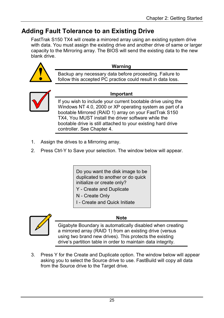 Adding fault tolerance to an existing drive | Promise Technology FastTrak S150 User Manual | Page 29 / 74
