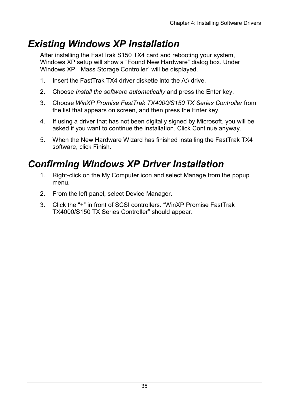 Existing, Confirming, Existing windows xp installation | Confirming windows xp driver installation | Promise Technology FastTrak S150 User Manual | Page 39 / 74